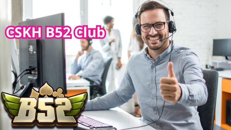 Các trường hợp nào nên liên hệ với cổng game B52 Club