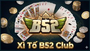 Giới thiệu game bài xì tố tại B52 Club